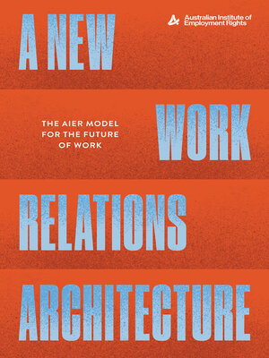 cover image of A New Work Relations Architecture